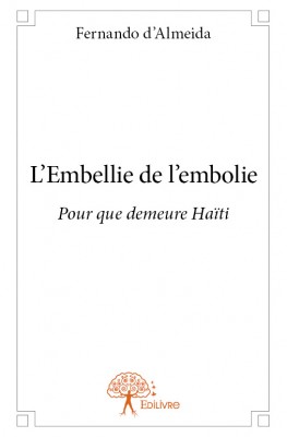 L'Embellie de l'embolie